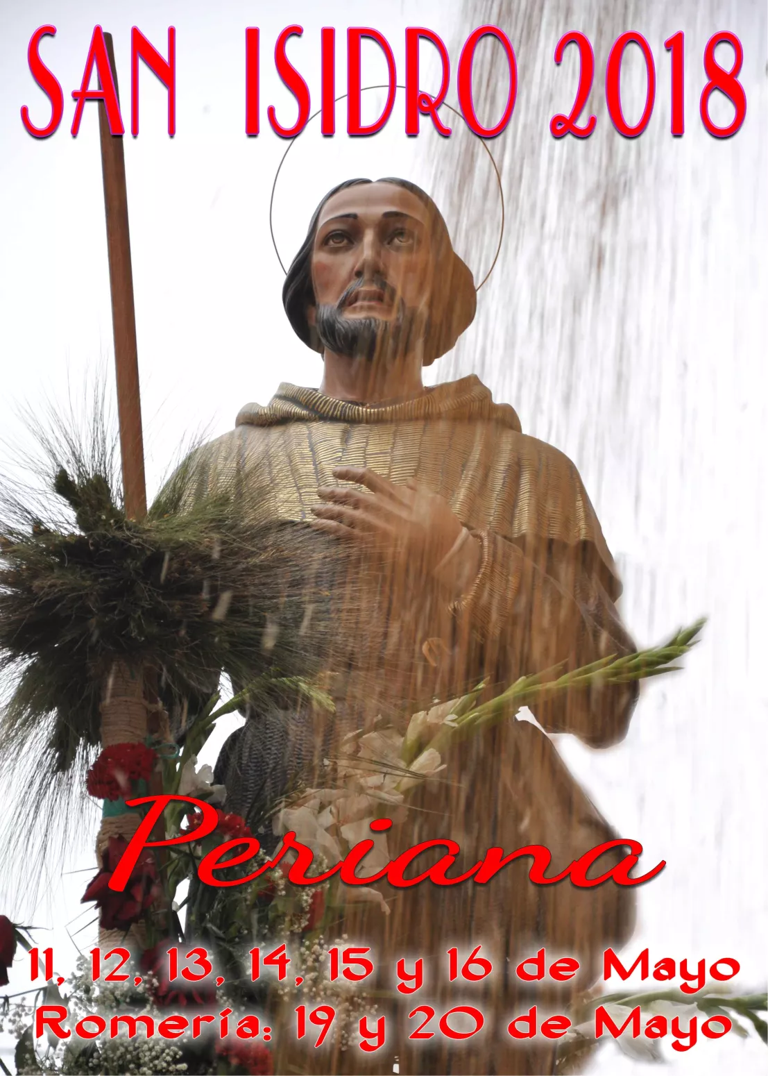 Fiestas patronales en honor a San Isidro Labrador 2018 Periana